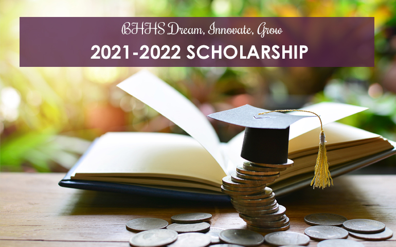 BHHS Dream, Innovate, Grow 2021-2022 Scholarship